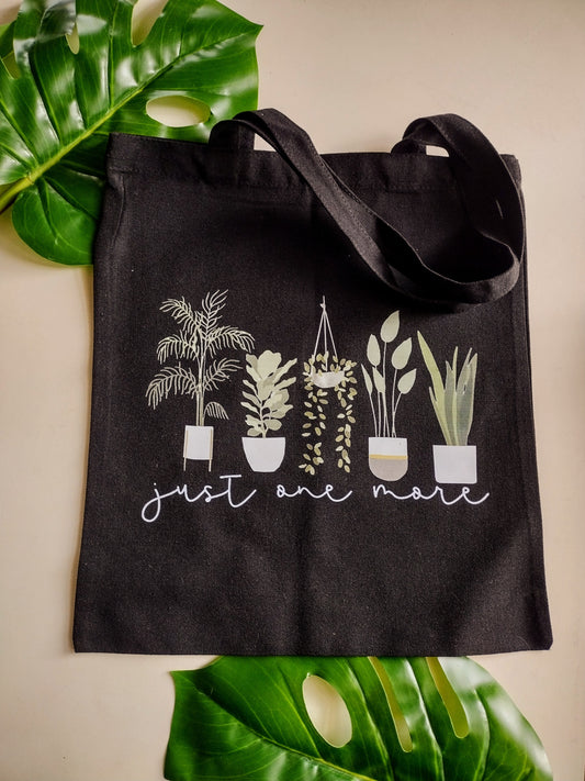 Just One More Plant Black Tote Bag